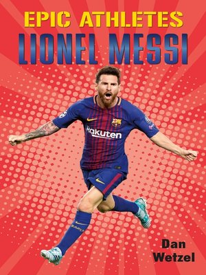 cover image of Epic Athletes: Lionel Messi